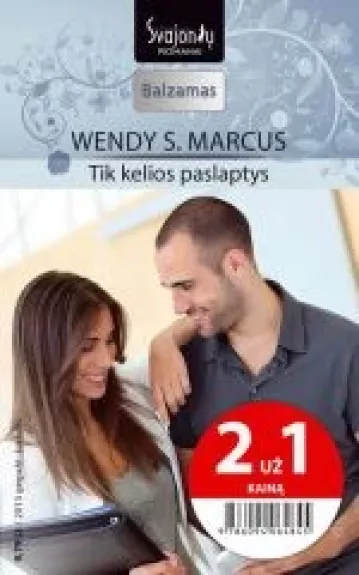 Tik kelios paslaptys - Wendy Marcus, knyga