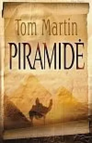 Piramidė - Tom Martin, knyga