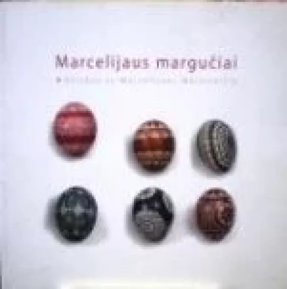 Marcelijaus margučiai: Velykos su Marcelijumi Martinaičiu