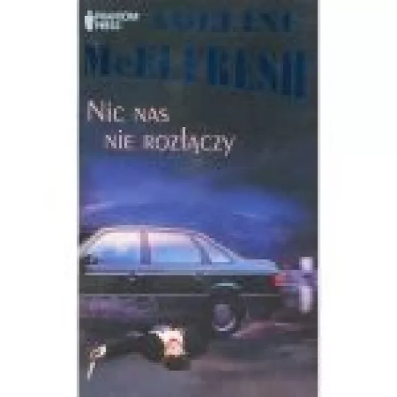 Nic nas nie rozłączy