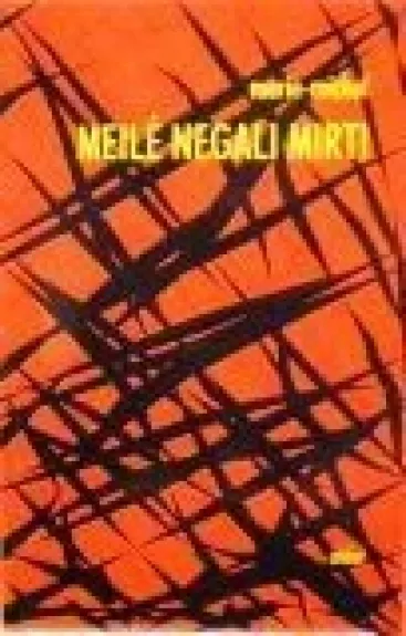 Meilė negali mirti. Marcelio Vano gyvenimas