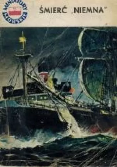 Śmierć "Niemna"