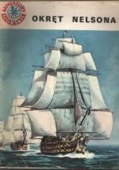 Okręt Nelsona - Marian Mickiewicz, knyga