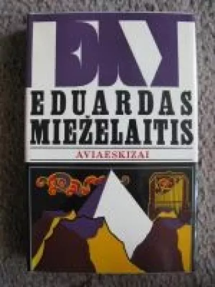 Aviaeskizai - Eduardas Mieželaitis, knyga