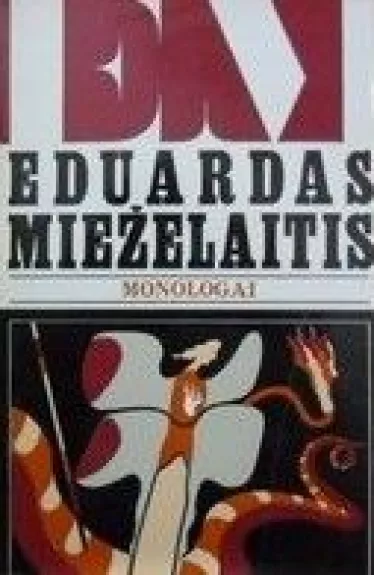 Monologai - Eduardas Mieželaitis, knyga