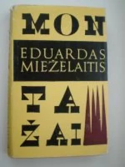 Montažai - Eduardas Mieželaitis, knyga