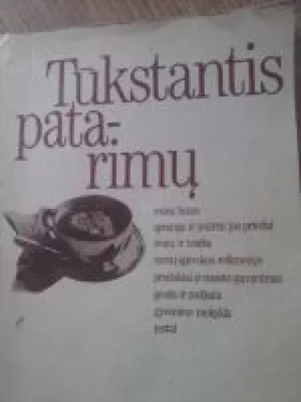 Tūkstantis patarimų - Vytautas Mikalauskas, knyga