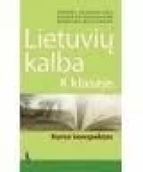 Lietuvių kalba 10 klasė Kurso konspektas