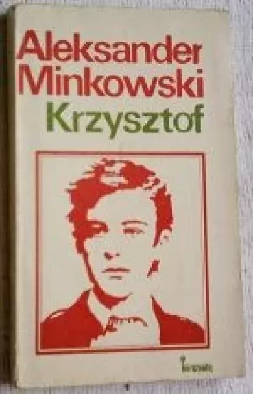 Krzysztof - Aleksander Minkowski, knyga