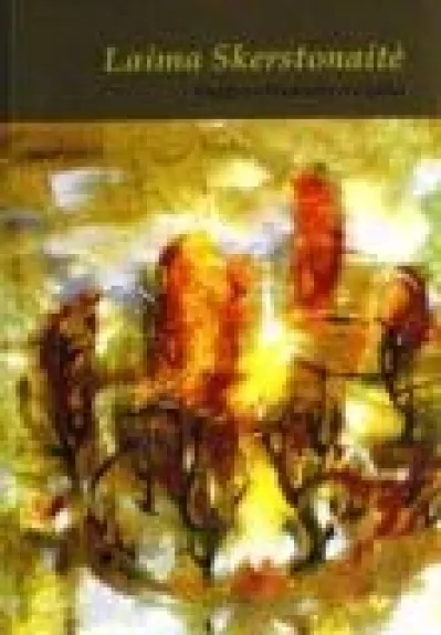 Laima Skerstonaitė: knygos, akvarelės, grafika