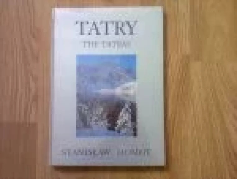 Tatry. The Tatras - Stanislaw Momot, knyga