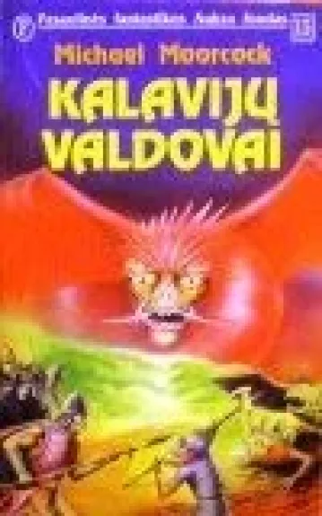 Kalavijų valdovai - Michael Moorcock, knyga