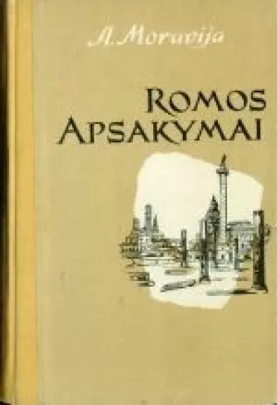 Romos apsakymai - Albertas Moravija, knyga