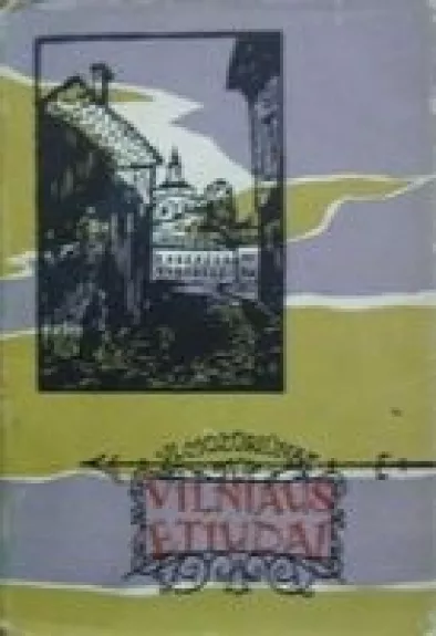 Vilniaus etiudai - Vladas Mozūriūnas, knyga