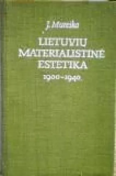 Lietuvių materialistinė estetika