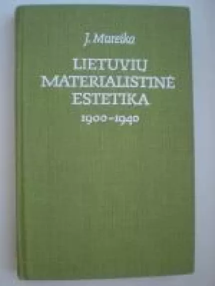 Pajaustos mintys: estetikos virsmas estetologija - Juozas Mureika, knyga