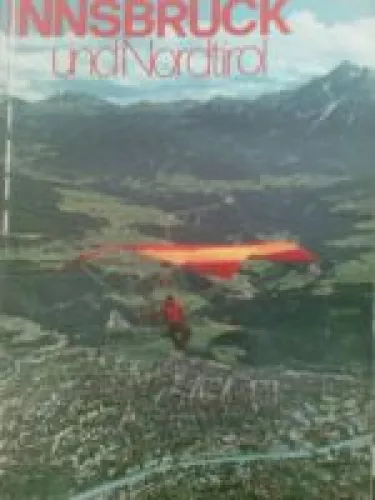Innsbruck und nordtirol - Walter Myss, knyga
