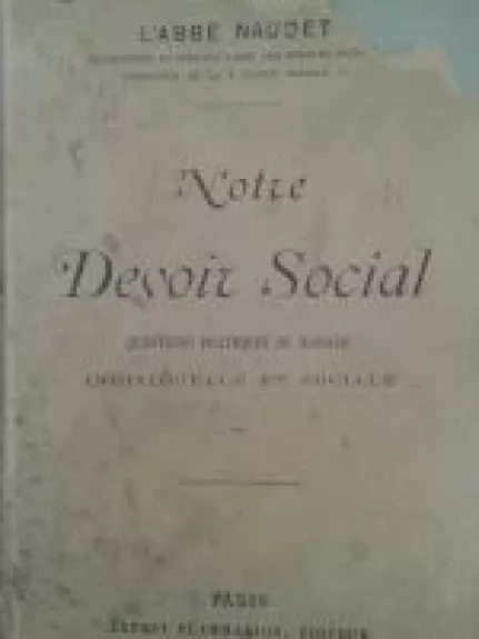 Notre Devoir Social - Paul Naudet, knyga