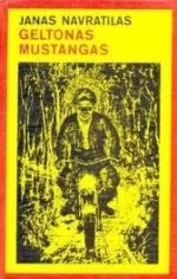 Geltonas mustangas - Janas Navratilas, knyga