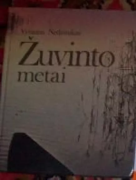 Žuvinto metai - Vytautas Nedzinskas, knyga