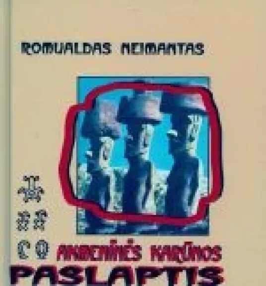 Akmeninės karūnos paslaptis - Romualdas Neimantas, knyga