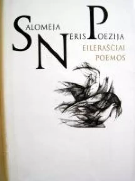 Poezija. Eilėraščiai. Poemos - Salomėja Nėris, knyga