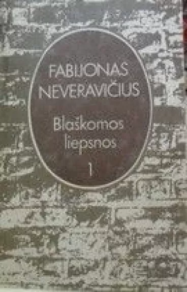 Blaškomos liepsnos (2 dalys)