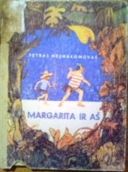 Margarita ir aš - Petras Neznakomovas, knyga