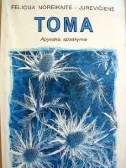 Toma - Autorių Kolektyvas, knyga