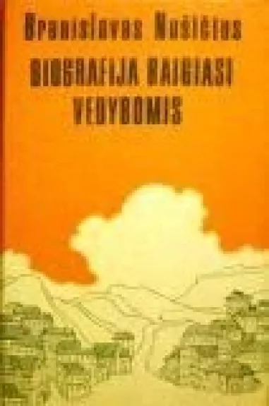 Biografija baigiasi vedybomis