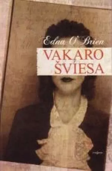 Vakaro šviesa - Edna O'Brien, knyga