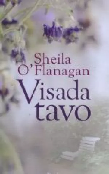 Visada tavo - Sheila O'Flanagan, knyga