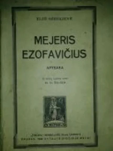 Mejeris Ezofavičius - Elzė Ožeškienė, knyga