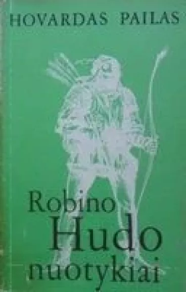 Robino Hudo nuotykiai
