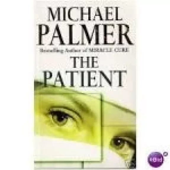 The Patient - Michael Palmer, knyga