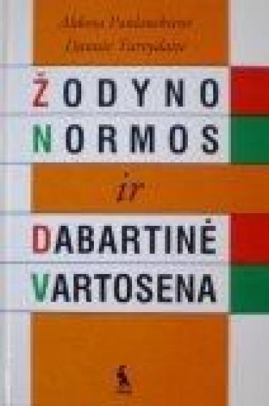 Žodyno normos ir dabartinė vartosena