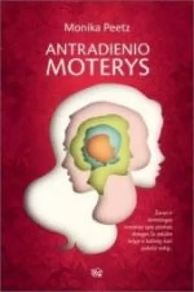 Antradienio moterys - Monika Peetz, knyga