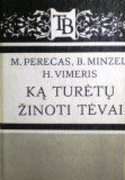 Ką turėtų žinoti tėvai