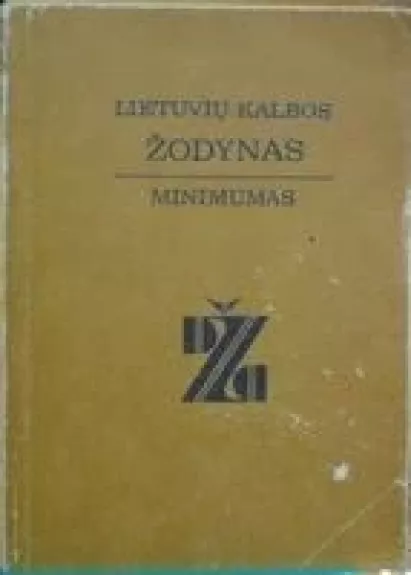Lietuvių kalbos žodynas. Minimumas
