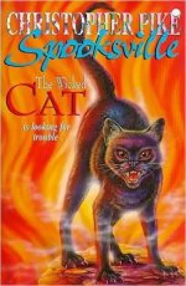 The wicked cat (spooksville) - Christopher Pike, knyga