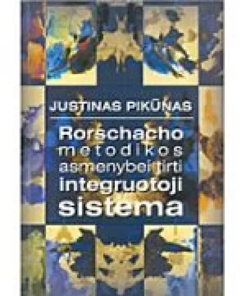 Rorschacho metodikos asmenybei tirti - Justinas Pikūnas, knyga