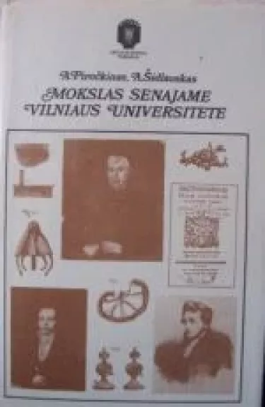 Mokslas senajame Vilniaus universitete