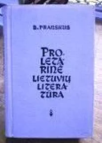 Proletarinė lietuvių literatūra