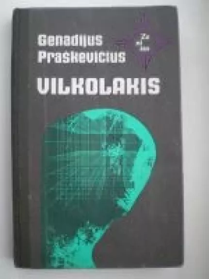 Vilkolakis - Genadijus Praškevičius, knyga