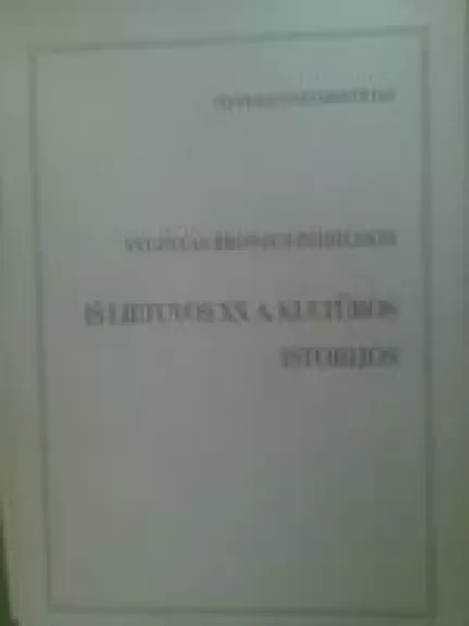 Iš Lietuvos kultūros istorijos
