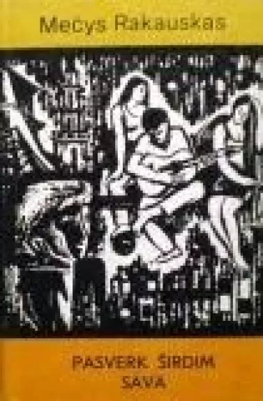 Pasverk širdim sava