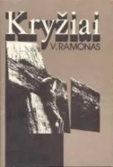 Kryžiai - Vincas Ramonas, knyga