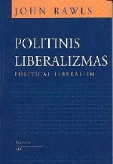 Politinis liberalizmas - John Rawls, knyga
