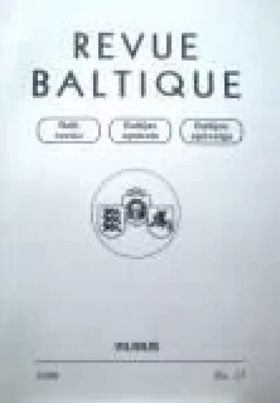 Revue Baltique : Organe de la Collaboration des Etats Baltes, 1999 m., Nr. 15