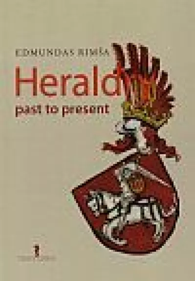 Heraldry past to present - Edmundas Rimša, knyga